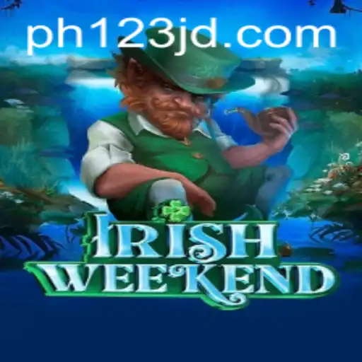 Discover the Excitement of IrishWeekend with PH123: A New Gaming Sensation